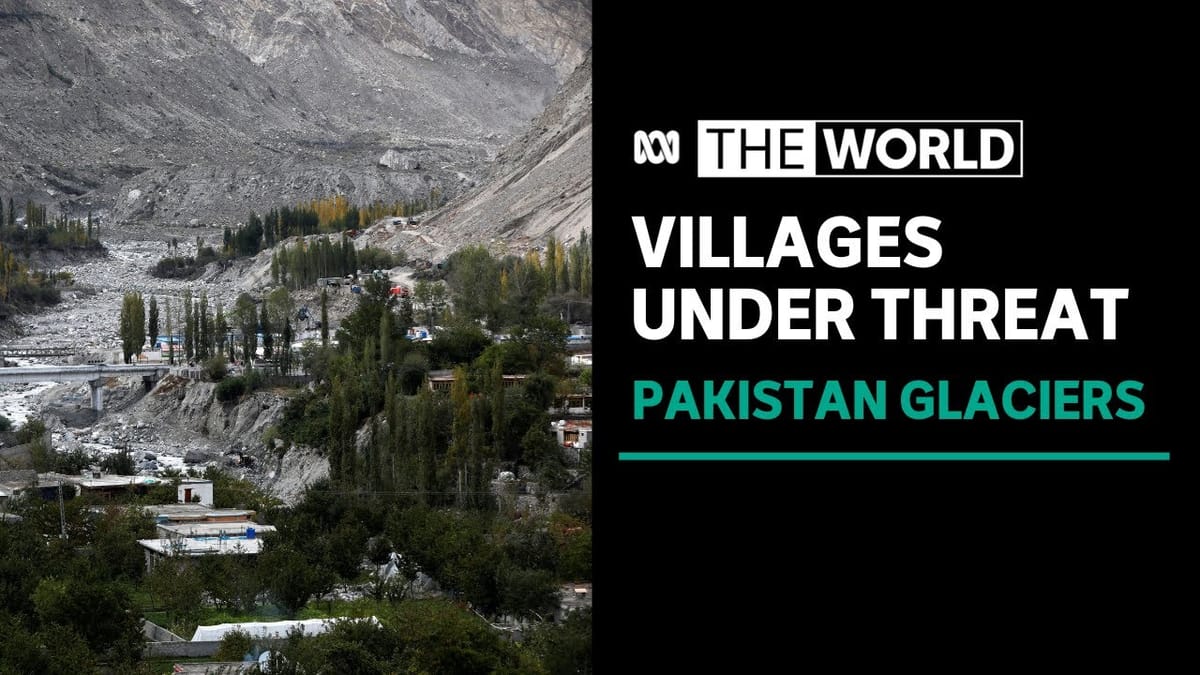 Villagers tackle rising flood threat in Pakistan's mountains