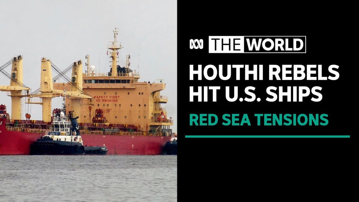 Yemen's Houthis designated terrorists by US after Red Sea strikes