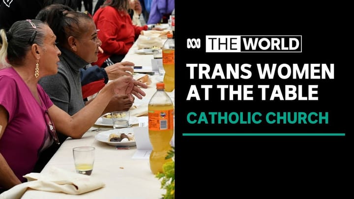 Pope's lunch with transgender women cements unlikely friendship in the changing church