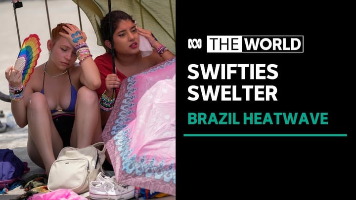 Brazil’s record heat threatens wetlands, wildlife, and fans at Taylor Swift’s Eras Tour